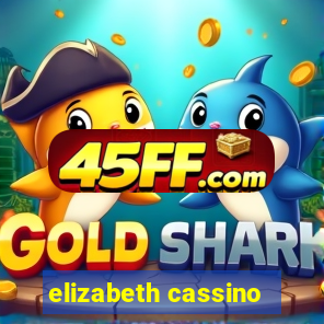 elizabeth cassino